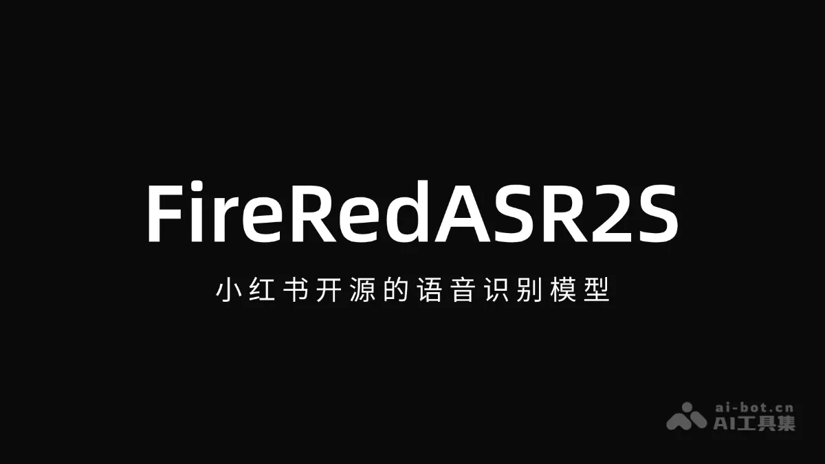 FireRedASR2S - Xiaohongshu's open-source speech recognition model